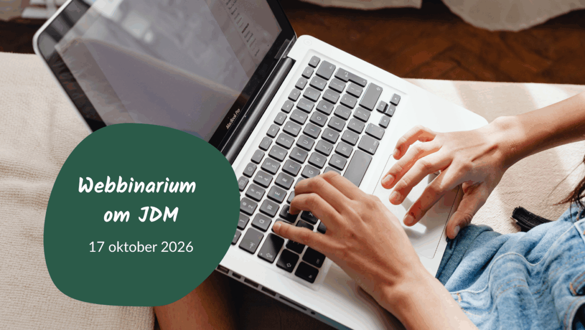 Webbinarium om JDM – för dig som lever med eller nära sjukdomen